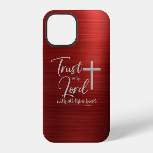 Trust in the Lord KJV Bible Verse iPhone 12 Case