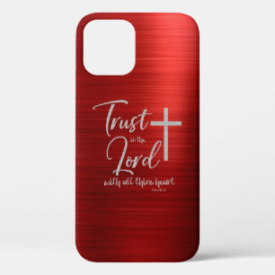 Trust in the Lord KJV Bible Verse iPhone 12 Case