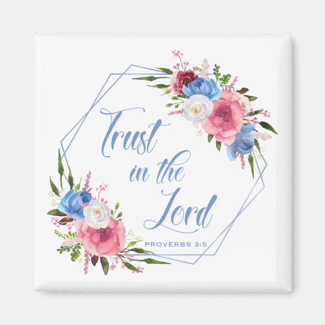 Trust In The Lord Magnet (Front)