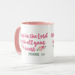 Trust in The Lord Proverb // Bible Verse Mug