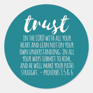 Trust in the Lord Proverbs 3:5-6 Classic Round Sticker