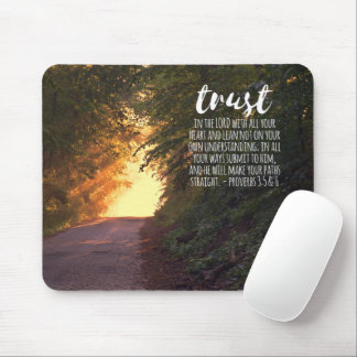 Trust in the Lord Proverbs 3:5-6 Mouse Mat