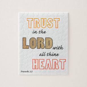 trust in the Lord proverbs scripture Jigsaw Puzzle