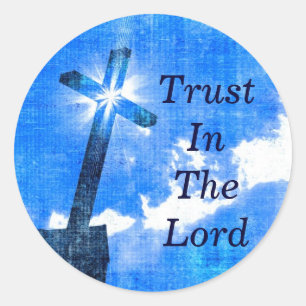 Trust In The Lord Stickers