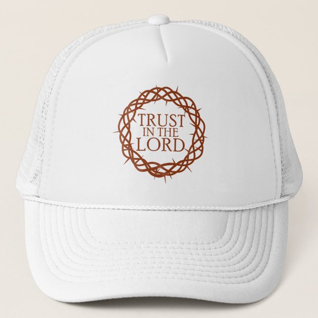 Trust in The Lord Trucker Hat (Front)
