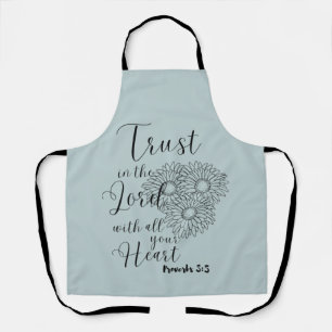 Trust in the Lord with all your Heart  Apron