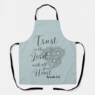 Trust in the Lord with all your Heart Apron