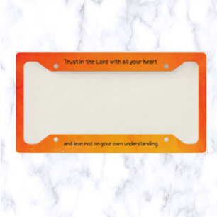 Trust in the Lord With All Your Heart Licence Plate Frame