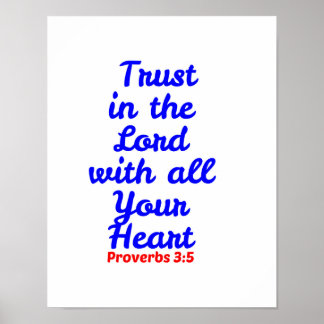 Trust in the Lord with all your heart Poster