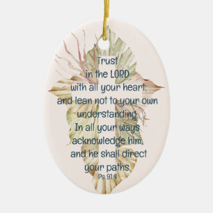 Trust in the Lord with all Your Heart Scripture Ceramic Tree Decoration