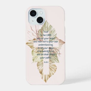 Trust in the Lord with all Your Heart Scripture iPhone 15 Case