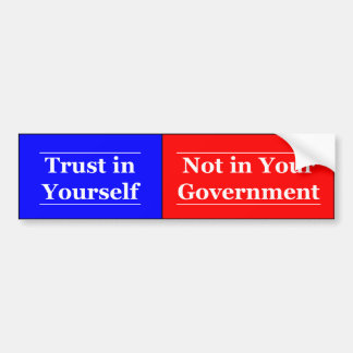 Trust in Yourself Bumper Sticker
