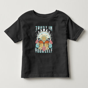 Trust in Yourself   Celestial Sun and Butterfly Toddler T-Shirt