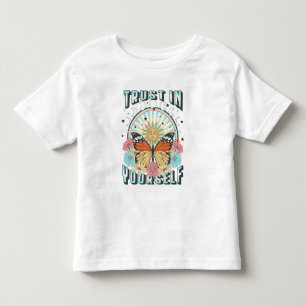 Trust in Yourself   Celestial Sun and Butterfly Toddler T-Shirt