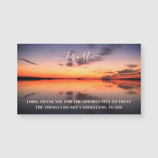 Trust Inspiring Quote Sunset Photography Magnet (Front)
