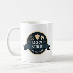 Trust Is Our Currency – Escrow Officer Coffee Mug