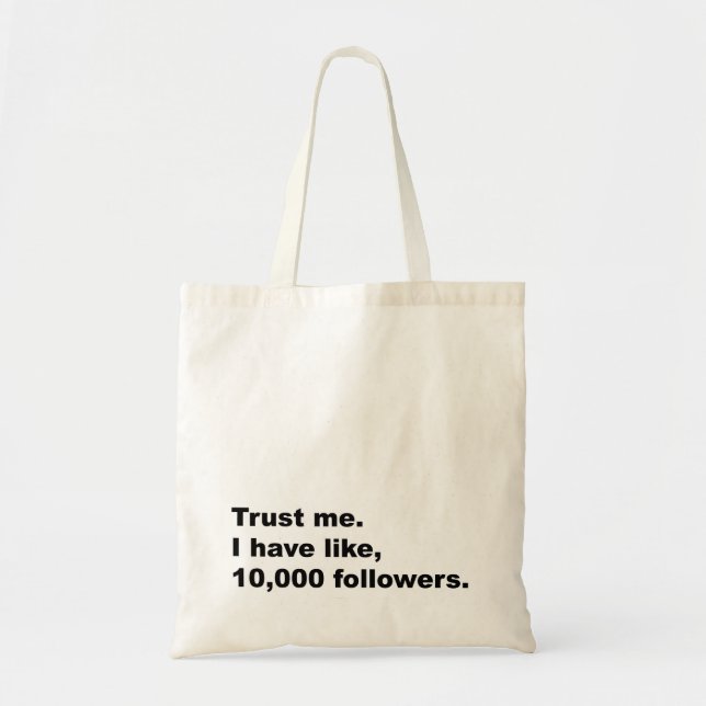 Trust Me Bag (Front)