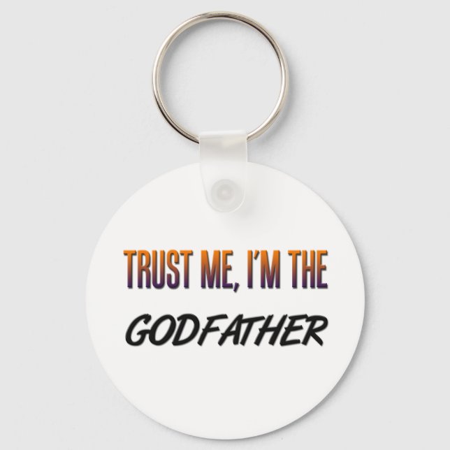 Trust Me Godfather Key Ring (Front)