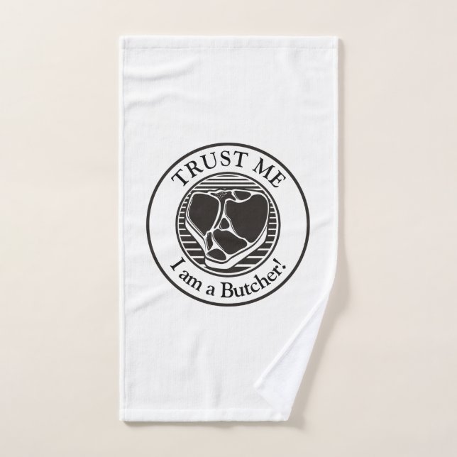 Trust me, I am a Butcher T-bone Bath Towel Set (Hand Towel)