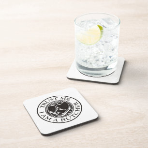 Trust me, I am a Butcher T-bone Coaster