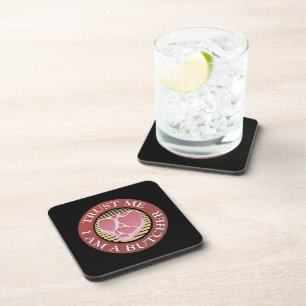 Trust me, I am a Butcher T-bone Coaster