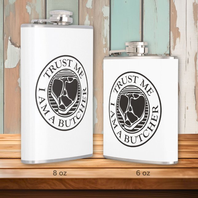 Trust me, I am a Butcher T-bone Hip Flask (Creator Uploaded)