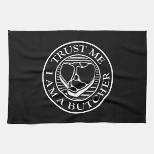 Trust me, I am a Butcher T-bone Tea Towel