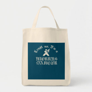 Trust Me I Am A Morris Dancer White Design Tote Bag
