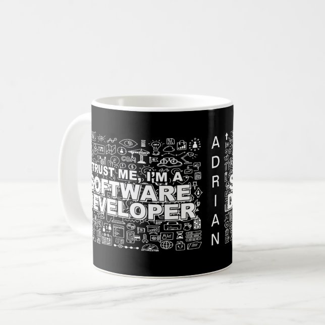 Trust Me I am a Software Developer Coffee Mug (Front Left)