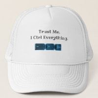 Trust Me. I Ctrl Everything Funny Tech T-Shirt 