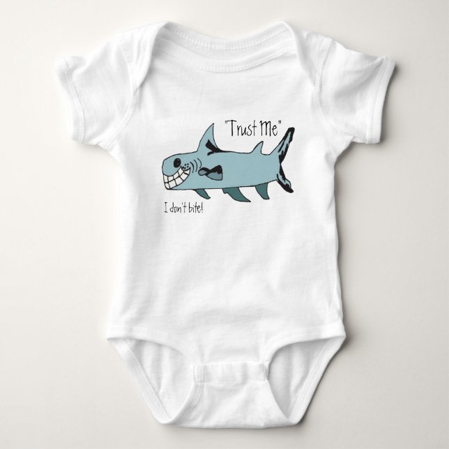 Trust Me..I Don't Bite Shark Baby Bodysuit (Front)