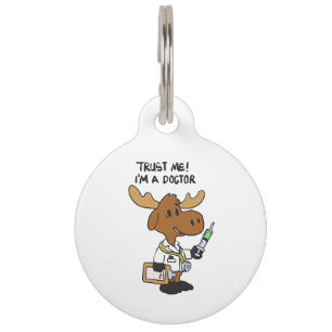 Trust me! i´m á doctor   choose background colour pet tag