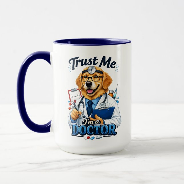 Trust Me I’m a Dogtor Funny Dog Doctor Mug (Left)