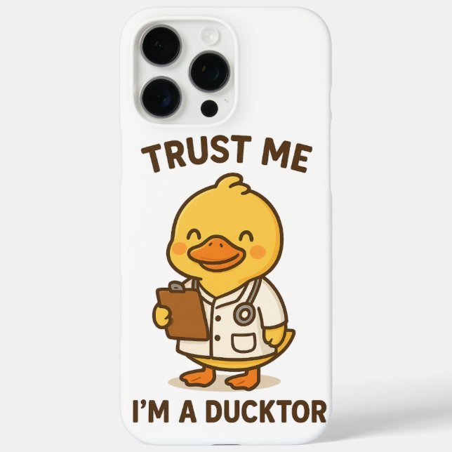 Trust Me, I’m a Ducktor Case-Mate iPhone Case (Back)
