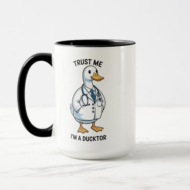 Trust Me I’m a Ducktor Funny Doctor Day Mug (Left)