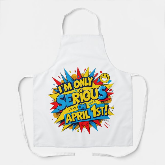 Trust Me, I’m Not Fooling – Fun April Fools Design Apron (Front)
