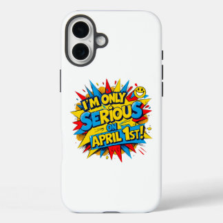 Trust Me, I’m Not Fooling – Fun April Fools Design iPhone 16 Plus Case