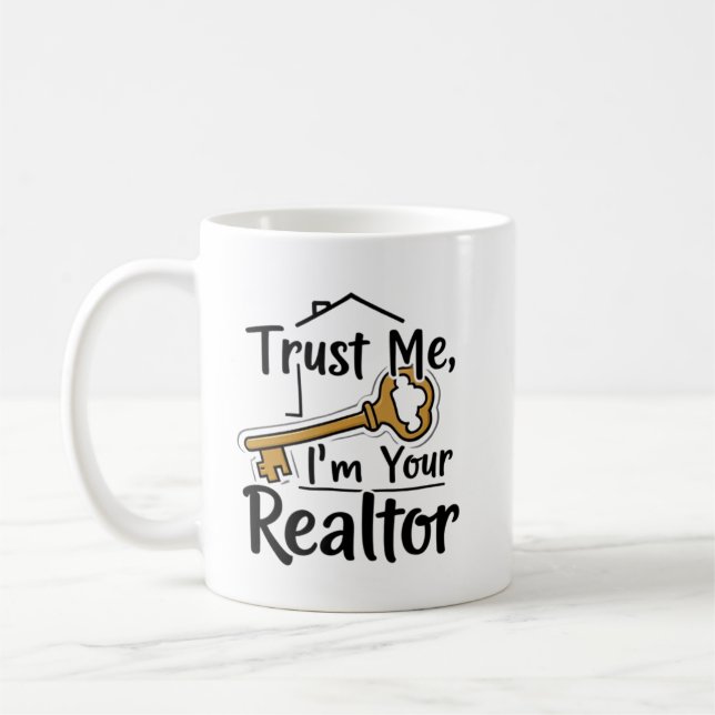 Trust Me I’m Your Realtor | Personalised  Coffee Mug (Left)