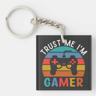 Trust Me Iam A Gamer, Funny Gamer Quote Key Ring