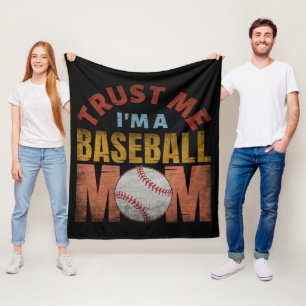 TRUST ME I'M A BASEBALL MOM FLEECE BLANKET