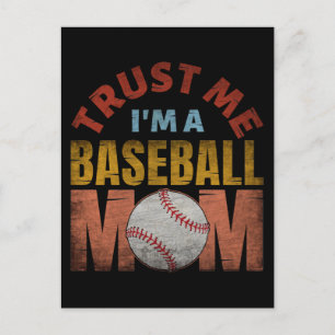 TRUST ME I'M A BASEBALL MOM POSTCARD