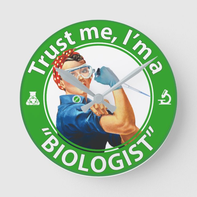 Trust me, I'm a "Biologist" logo wall clock (Front)