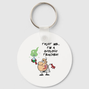 Trust Me... I'm a Biology Teacher Key Ring