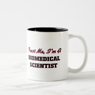 Trust me I'm a Biomedical Scientist Two-Tone Coffee Mug