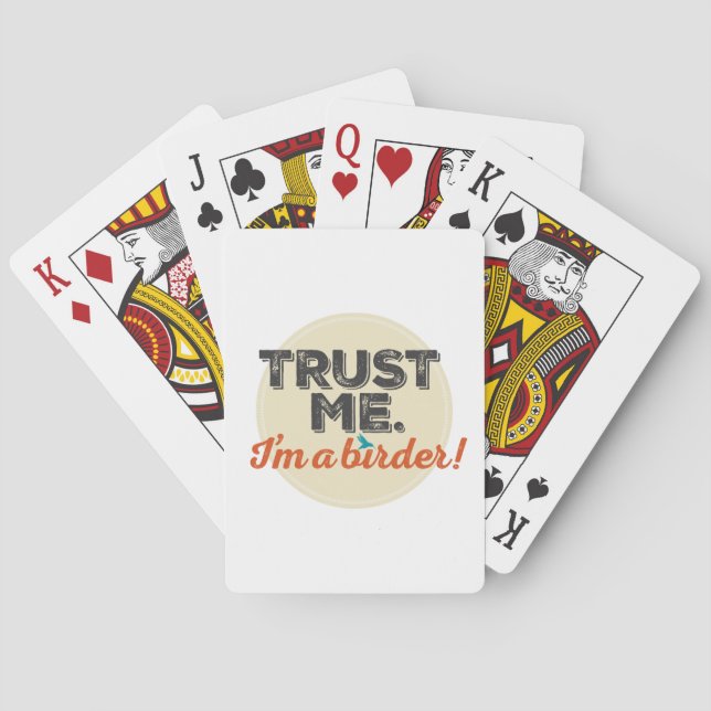 Trust me. I'm a Birder! Emblem Playing Cards (Back)