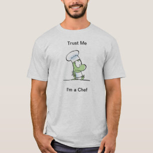 Trust Me I'm A Chef Funny Cartoon Shirt