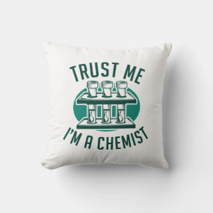 Trust Me I'm A Chemist Cushion