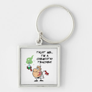 Trust Me... I'm a Chemistry Teacher Key Ring