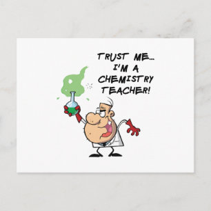 Trust Me... I'm a Chemistry Teacher Postcard