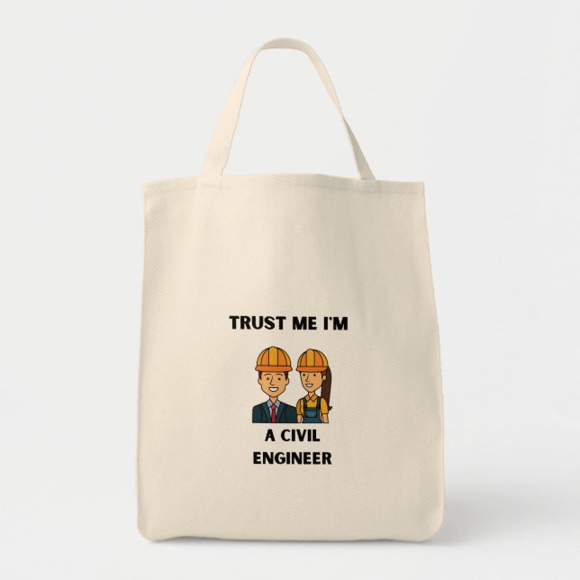 trust me i'm a civil engineer tote bag (Front)